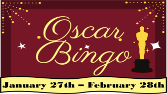 Oscar Bingo flyer with info in captions "Oscar Bingo January 27th - February 28th"